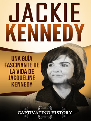 cover image of Jackie Kennedy